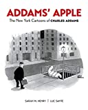 Addams' Apple: The New York Cartoons of Charles Addams