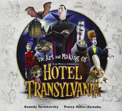 The Art and Making of Hotel Transylvania