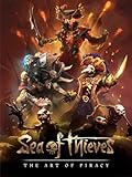 Sea of Thieves: The Art of Piracy