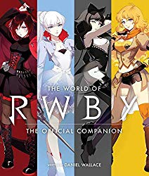 The World of RWBY: The Official Companion