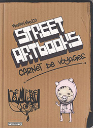 Street Artbooks : Carnet de voyages - Tristan Manco (french ...