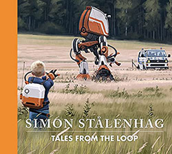 Tales from the Loop - Simon Stalenhag (FR)