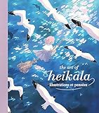 The Art of Heikala - Illustrations et penses (French editio...
