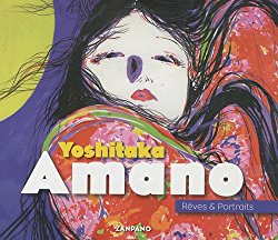 Yoshitaka Amano - Rves et portraits
