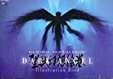 Dark Angel - Illustration Book (Bilangual edition French/Ger...