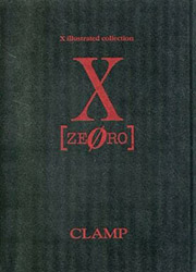 X - Zero: Illustrated Collection (Clamp)