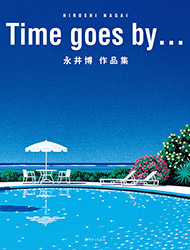 Times goes by... Hiroshi Nagai
