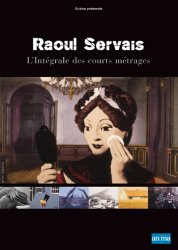 Raoul Servais - L'Intgrale des Courts Mtrages