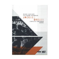 Jacques Drouin, oeuvre complte sur cran d'pingles