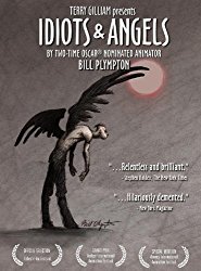 Idiots & Angels