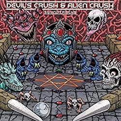 Devil's Crush & Alien Crush (Vinyl)