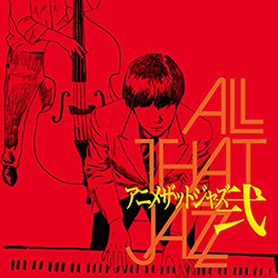 Anime That Jazz 2 (Vinyl US)