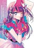 Oshi No Ko - Glare x Sparkle (English edition)